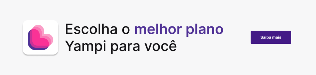 Botão para saber mais sobre os Planos Yampi