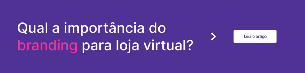 Botão para ler artigo sobre branding para e-commerce