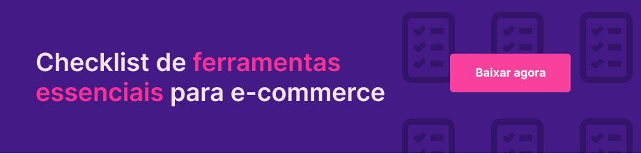 Botão para baixar checklist de ferramentas para e-commerce